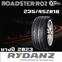 RYDANZ  ROADSTER RO2 235/45R18 ยางปี2023