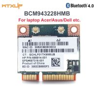 อะแดปเตอร์ BCM943228บลูทูธไร้สายแบบ Dual Band Broadcom การ์ด Wifi 802.11a /B/g/n Mini Pci-e 300Mbps 2.4Ghz 5Ghz