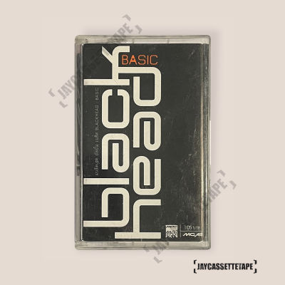 Blackhead (แบล็คเฮด) อัลบั้ม : Basic เทปเพลง เทปคาสเซ็ต เทปคาสเซ็ท Cassette Tape เทปเพลงไทย