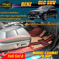 Benz GLC W253 2015-รุ่นปัจจุบัน SUV (เต็มคันรวมถาดท้ายแบบ A) พรมรถยนต์ Benz W253 (X253) GLC SUV พรมไวนิล 7D VIP Magic Carmat