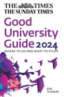 ใหม่หนังสืออังกฤษ The Times Good University Guide 2024 : Where to Go and What to Study [Paperback]