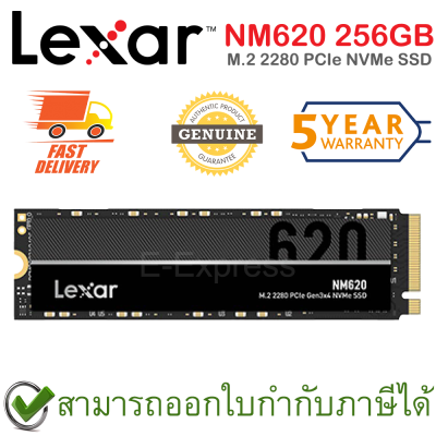 Lexar NM620 M.2 2280 PCIe NVMe SSD 256GB เอสเอสดี ของแท้ ประกันศูนย์ 5ปี