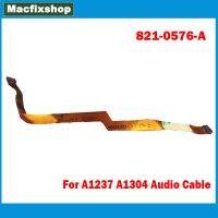 821 0576 Kabel Sound A1237สำหรับ Macbook Air 13.3 A1304 A1237สายเคเบิลเสียงการทดสอบ2008เปลี่ยนปี2009