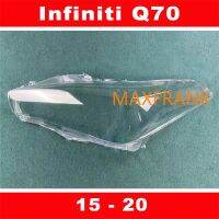 FOR Infiniti Q70 15-20 HEADLAMP COVER  HEADLIGHT COVER  LENS HEAD LAMP COVER ฝาครอบไฟหน้า / ฝาครอบไฟหน้าตรงรุ่น สำหรับ / ฝาครอบไฟหน้าสําหรับ