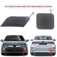 ตะขอเกี่ยวกันชนท้ายและหน้าฝารถพ่วงครอบตะขอสำหรับ Toyota คอโรลล่าอัลติส2019-2020 Sedan EU Version 52128-02920 52161-02080