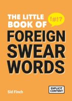 หนังสืออังกฤษใหม่ The Little Book of Foreign Swear Words [Paperback]