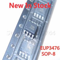 5PCS/LOT EUP3476 P3476 SOP-8 EUP3476DIR1 Buck converter In Stock NEW original IC