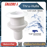 Thru-Hulls 1.1/2 inch  32mm Hose  10252 LALIZAS