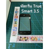 True Smart 3.5 ทัชสกรัน TRUE3.5ทัชทัสกรีน True Smart 3.535FA422-V1.1-190