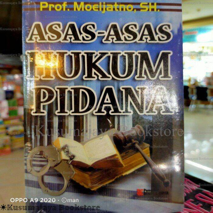 Buku Asas-asas Hukum Pidana By Prof.Moeljatno,SH | Lazada Indonesia