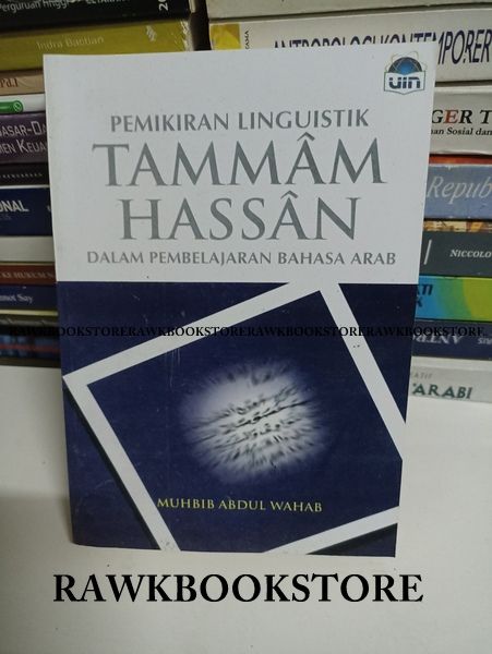 PEMIKIRAN LINGUISTIK TAMMAM HASSAN DALAM PEMBELAJARAN BAHASA ARAB ...