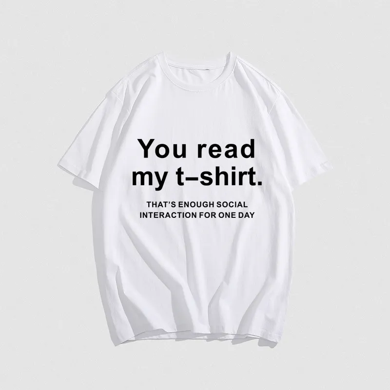 Your read my T-Shirt Letter Street Hip Hop Printed T-Shirts Women