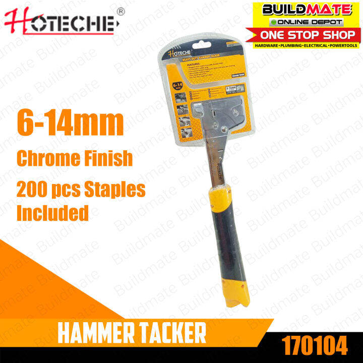 HOTECHE Hammer Tacker 6-14mm Heavy Duty 170104 •BUILDMATE• | Lazada PH