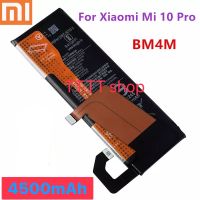 แบตเตอรี่ แท้ Xiaomi Mi 10 Pro 5G BM4M 4500mAh ประกัน 3 เดือน