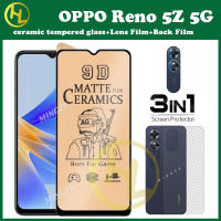 3in เซรามิก5F Reno5Z 1 OPPO กระจกเทมเปอร์ Reno 10 9 8 8T 8Z 8Pro 7 6 7Z 6Z 7SE 4Z 5K 4 3 2F/2Z 4G 5G ฟิล์มบางด้าน + ฟิล์มเลนส์ + ฟิล์มด้านหลัง