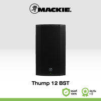 Mackie Thump12BST ตู้ลำโพงมีแอมป์ในตัว ขนาด 12 นิ้ว Class D 1300 W ควบคุมการทำงาน DSP ไร้สายผ่านแอพพลิเคชั่น และสตรีมมิ่