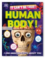 IT CANT BE TRUE! HUMAN BODY! BY DKTODAY
