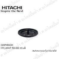 DIAPHRAGM HTC,WM-P 150-350 XS แท้ สินค้าสามารถออกใบกำกับภาษีได้