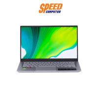 NOTEBOOK (โน้ตบุ๊ค) ACER SWIFT SF314-43-R9X8 (PURE SILVER) By Speed Computer