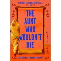 make us grow,! พร้อมส่ง [New English Book] The Aunt Who Wouldnt Die [Paperback]