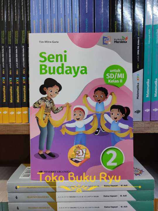 Buku Seni Budaya Kelas 2 SD/MI Kurikulum Merdeka Erlangga | Lazada ...