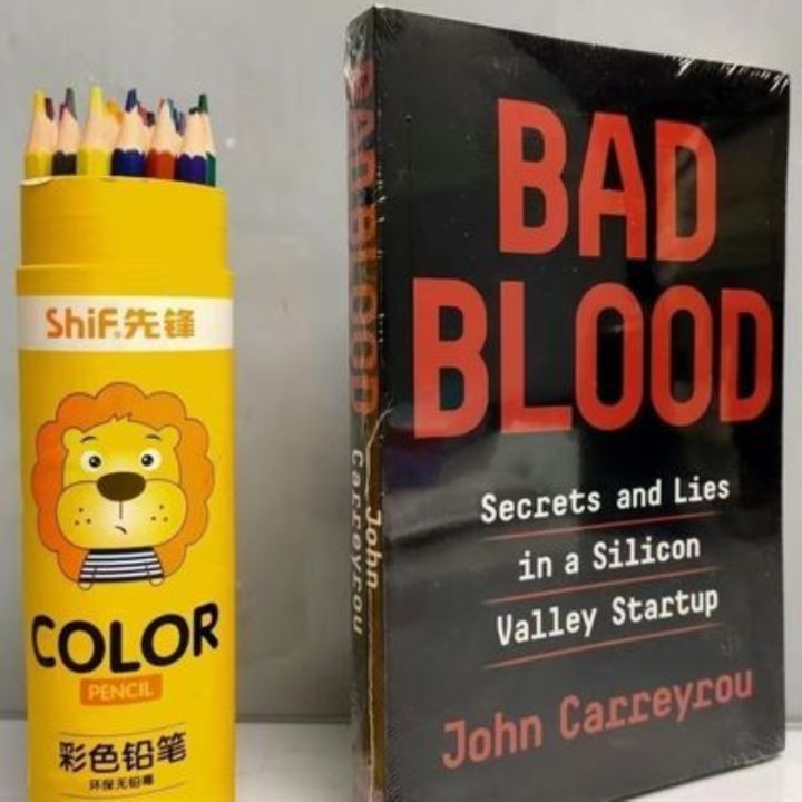 เลือดที่ไม่ดี-silicon-valley-ยูนิคอร์นหลอกลวงในภาษาอังกฤษเลือดที่ไม่ดีเข้าไปในทองคำ-john-carreyrou