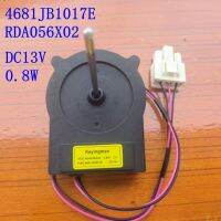 4681JB1017E RDA056X02 DC13V 0.8W สำหรับชิ้นส่วน LG พัดลมตู้เย็น