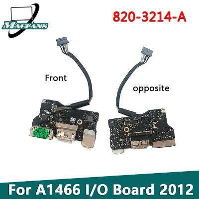 ทดสอบเดิม A1466 Io คณะกรรมการ USB คณะกรรมการเสียง820-3214-A สำหรับ Air 13 "A1466 DC Power แจ็ค2012ด้วยสายเคเบิล821-1477-A