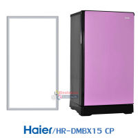 ขอบยางตู้เย็น Haier รุ่น HR-DMBX15 ของแท้