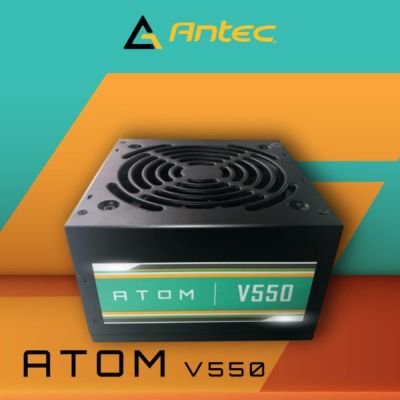 [รับประกัน 2 ปี] ANTEC ATOM V550 550W (PSU), Power Supply พาวเวอร์ซัพพลาย 550วัต อุปกรณ์จ่ายไฟคอมพิวเตอร์[Kit IT]