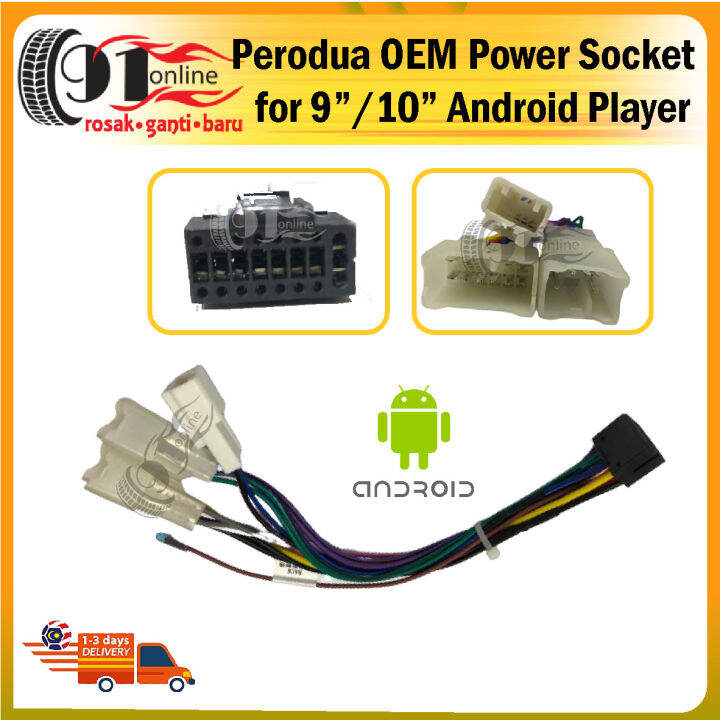 Car Stereo Power Harness Socket Perodua For Android Player 9"/10" Lazada