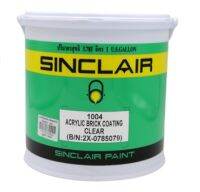 **ส่งฟรี** ซินแคลร์ Sinclair อะคริลิคเคลือบใส # 1004 สูตรน้ำ  (Clear) ขนาดแกลลอน