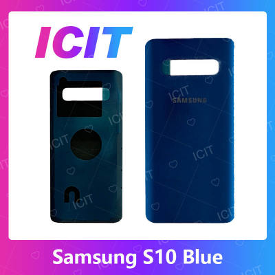 Samsung S10 ธรรมดา อะไหล่ฝาหลัง หลังเครื่อง Cover For Samsung s10 อะไหล่มือถือ คุณภาพดี สินค้ามีของพร้อมส่ง (ส่งจากไทย) ICIT 2020