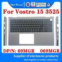 069MGR 69MGR ใหม่สำหรับ Vostro 15 3525อะไหล่แล็ปท็อปที่วางแขนแผงฝาปิดไม่มี/แป้นพิมพ์เรืองแสงสีเงินผิวนอกสีเทา