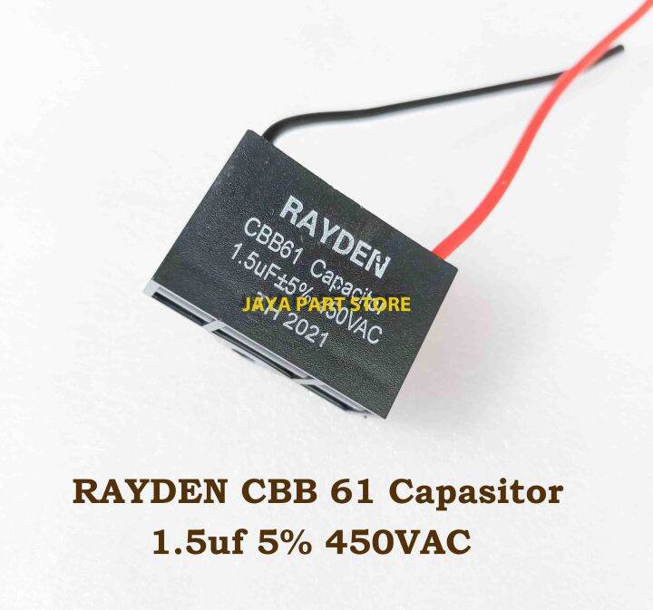 KAPASITOR KIPAS ANGIN 1.5UF 450VAC RAYDEN CBB61 Lazada Indonesia