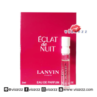 (Tester) Lanvin Eclat de Nuit EDP 2mL แบบหัวสเปรย์ กลิ่นหอมแห่งการเฉลิมฉลองความงดงามของคืนในฤดูร้อน กับกลิ่นหอมสไตล์ Floral Fruity Oriental