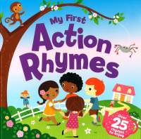 Plan for kids หนังสือต่างประเทศ My First Action Rhymes ISBN: 9781789051995