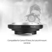 เลนส์ FD-LM ตัวแปลงเลนส์อัลลอยด์ใช้งานได้อเนกประสงค์สำหรับ Canon FD Mount เลนส์อะแดปเตอร์อุปกรณ์เสริมสำหรับกล้อง Leica M สำหรับ LM-EA7 TECHART