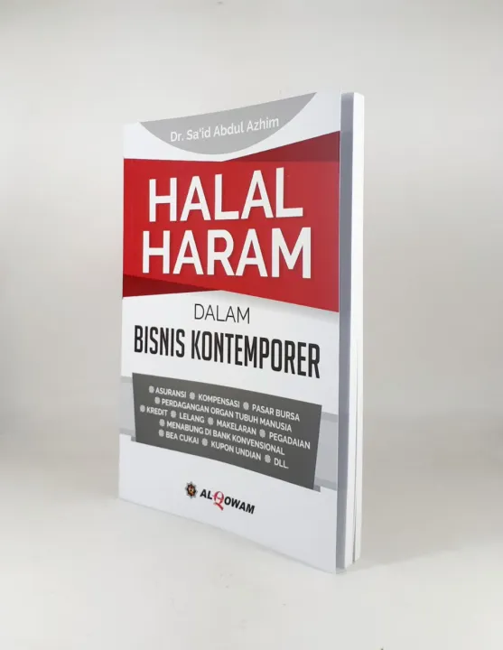 Buku HALAL HARAM DALAM BISNIS KONTEMPORER - Al-Qowam | Lazada Indonesia