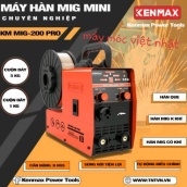 Máy Hàn Mig KENMAX 200 PRO - Bảo Hành Chính Hãng 12 Tháng