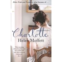 Shop Now! &amp;gt;&amp;gt;&amp;gt; หนังสือภาษาอังกฤษ Charlotte : Perfect for fans of Jane Austen and Bridgerton by Helen Moffett พร้อมส่ง