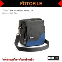 กระเป๋ากล้อง Think Tank รุ่น Mirrorless Mover 10 (Dark Blue) / FOTOFILE