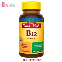 Nature Made Vitamin B-12 (500 mcg) 100 Tablets วิตามินบี 12 (500 มิลลิกรัม) 100 เม็ด