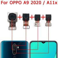 กล้องหลังเดิมสำหรับ OPPO A11x A9 2020ด้านหลังตัวใหญ่สายเคเบิลงอได้โมดูลกล้องด้านหลังอะไหล่ซ่อมอะไหล่ SXT37123สมาร์ทโฟนเลน