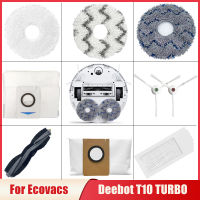 สำหรับ Ecovacs Deebot T10 TURBO เครื่องดูดฝุ่นหุ่นยนต์หลัก/แปรงด้านข้าง HEPA FILTER Mop ผ้าฝุ่นกระเป๋าอะไหล่อะไหล่-GEIWH MALL