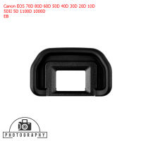 ยางรองตา EB for Canon 60D 50D 40D 30D 5DII 5D 1100D 1000D