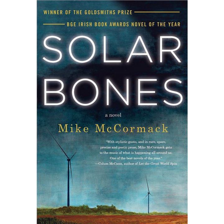 The original English solar bones (2017 Man Booker Prize longlist) is the bone of solar energy
