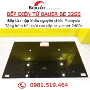 Bếp từ đôi Bauer BE 32SS Tặng vocher 2400k Bếp nhập khẩu Malaysia Bảo hành