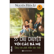 Sách 33 câu chuyện với các bà mẹ - Cùng con phát triển bản thân