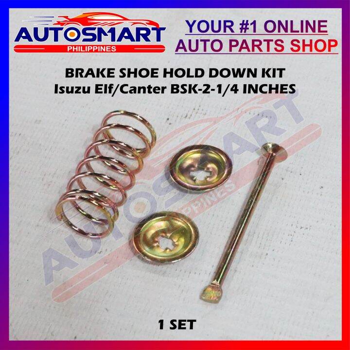 BRAKE SHOE HOLD DOWN KIT Isuzu Elf/Canter BSK21/4 INCHES Lazada PH